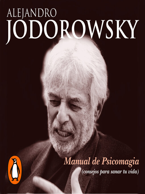 Title details for Manual de psicomagia by Alejandro Jodorowsky - Available